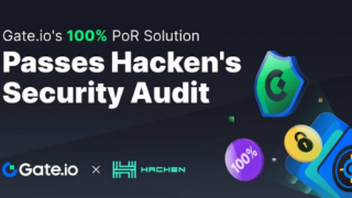 Gate.io储备金证明实施通过Hacken安全审计